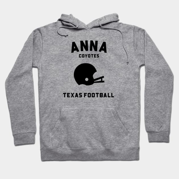 ANNA HIGH SCHOOL FOOTBALL Hoodie by Cult Classics